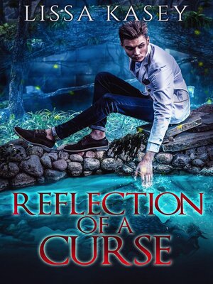 cover image of Reflection of a Curse